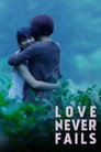 Love Never Fails