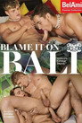 Blame it on Bali