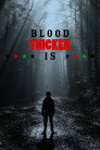 Blood is Thicker