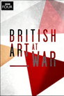British Art at War: Bomberg, Sickert and Nash