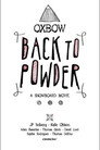 Back to Powder
