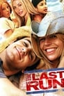 Movie poster for The Last Run (2004)