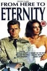 From Here to Eternity