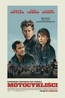 Poster for Motocykliści