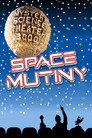 Poster for Mystery Science Theater 3000: Space Mutiny