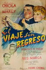 El viaje sin regreso