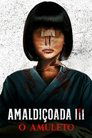 Amaldiçoada 3 – O Amuleto