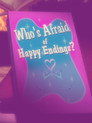 Plakat for 'Who's Afraid of Happy Endings?'