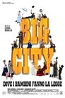 Big City (2007)