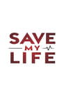 Save My Life: Boston Trauma Episode Rating Graph poster