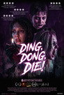 Ding, Dong, Die!