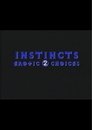 Instincts: Erotic Choices 2