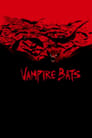 Movie poster for Vampire Bats