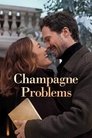 Plakat for 'Champagne Problems'