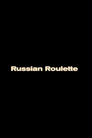 Russian Roulette