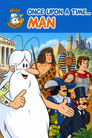 Once Upon a Time… Man