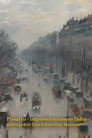 Exhibition On Screen: Pissarro - The Father Of Impressionism