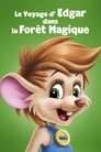 🜆Watch - Le Voyage D'Edgar Dans La Forêt Magique Streaming Vf [film- 1993] En Complet - Francais