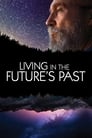 Poster for Living in the Future's Past