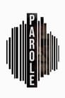 Parole (2020)