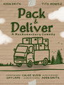 Pack and Deliver