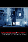 Poster for Paranormal Activity: The Ghost Dimension