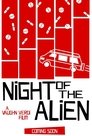 Night Of The Alien