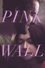 Pink Wall poster