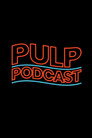 Pulp Podcast