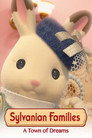 Plakat for 'Sylvanian Families: A Town of Dreams'