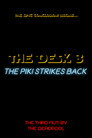 The Desk 3:The Piki Strikes Back