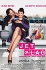 Jet Lag – Oder wo die Liebe hinfliegt (2002)