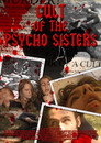 Cult Of The Psycho Sisters Celý Film CZ (2017)