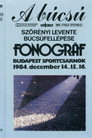 Fonográf Koncert A Búcsú 1984（1984）｜Ταινίες Online με ελληνικούς υπότιτλους