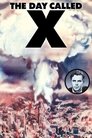 The Day Called X