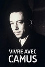 Vivre avec Camus