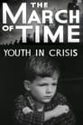 Youth in Crisis