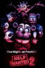 Poster for Five Nights At Freddy's: Help Wanted 2