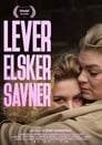 Lever Elsker Savner (2020)