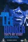 John Lee Hooker: That’s My Story