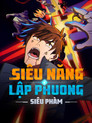 Siêu Năng Lập Phương