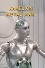 Kamelion: Metal Man (2010) - Affiche