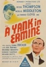 A Yank in Ermine (1955)