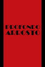Profondo Arrosto