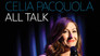 Celia Pacquola: All Talk