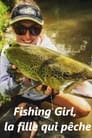 Fishing Girl, la fille qui pêche