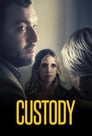 Custody