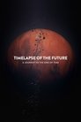 Timelapse du futur : Un voyage vers la fin des temps