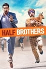 Half Brothers (2020) Dual Audio [Hindi & English] Full Movie Download | WEB-DL480p 720p 1080p