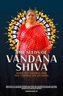 The Seeds of Vandana Shiva